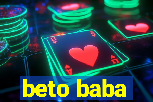 beto baba